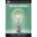 DK Essential Managers: Innovation Book